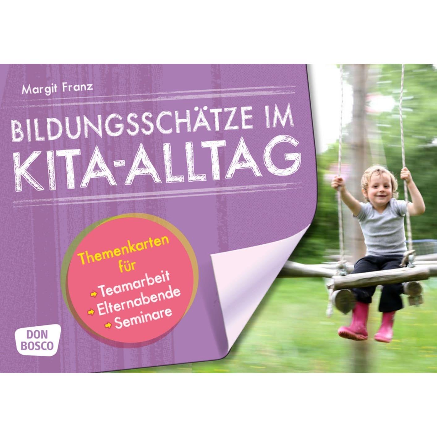 Bildungsschätze im Kita-Alltag, Fachbücher von Margit Franz