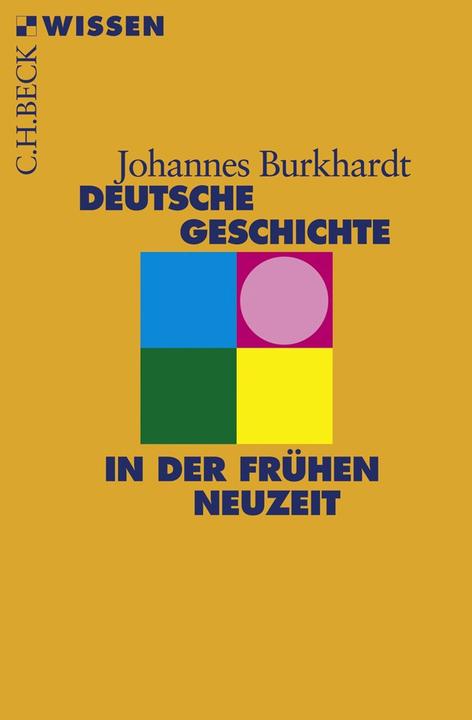 Energie-Label Deutsche Geschichte in der frühen Neuzeit (Deutsch, Johannes Burkhardt, 2009)