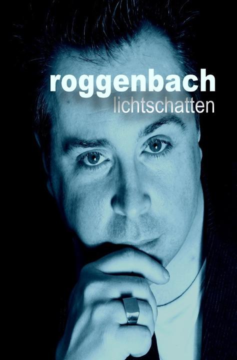 Produktbild lichtschatten - die biografie (Dirk Roggenbach, Deutsch)