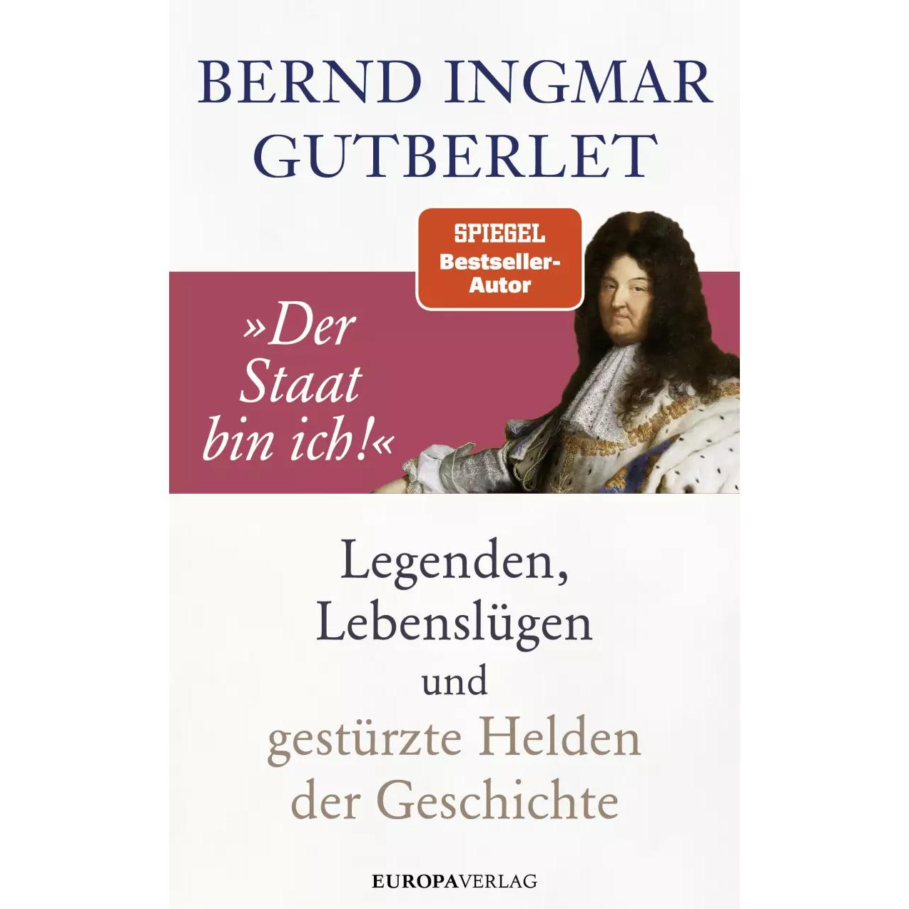 „Der Staat bin ich!“, Sachbücher von Bernd Ingmar Gutberlet