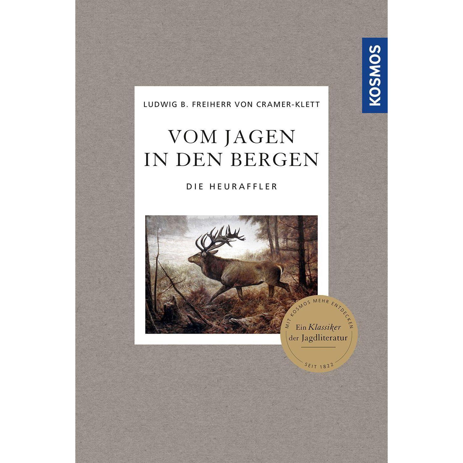 Vom Jagen in den Bergen, Ratgeber von Ludwig Benedikt Freiherr von Cramer-Klett