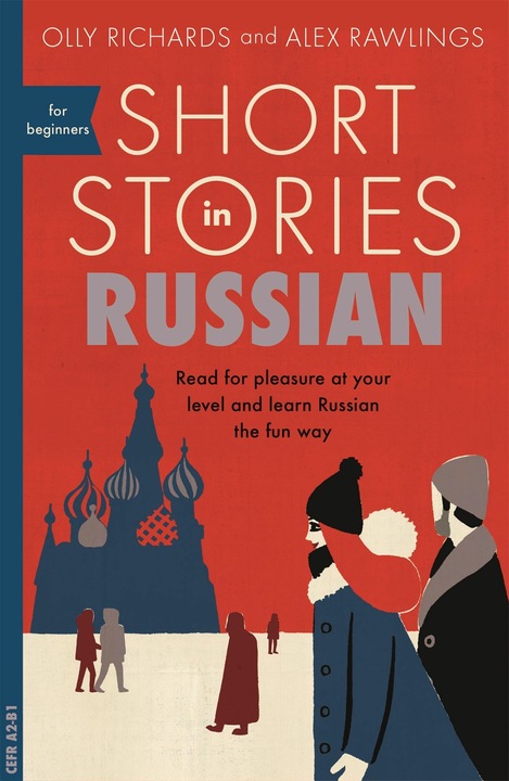 Produktbild Short Stories in Russian for Beginners (Englisch, Olly Richards, Alex Rawlings, 2018)