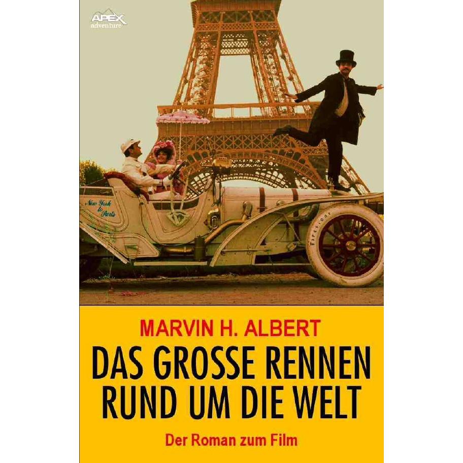 Das Grosse Rennen Rund Um Die Welt, Belletristik von Marvin H. Albert