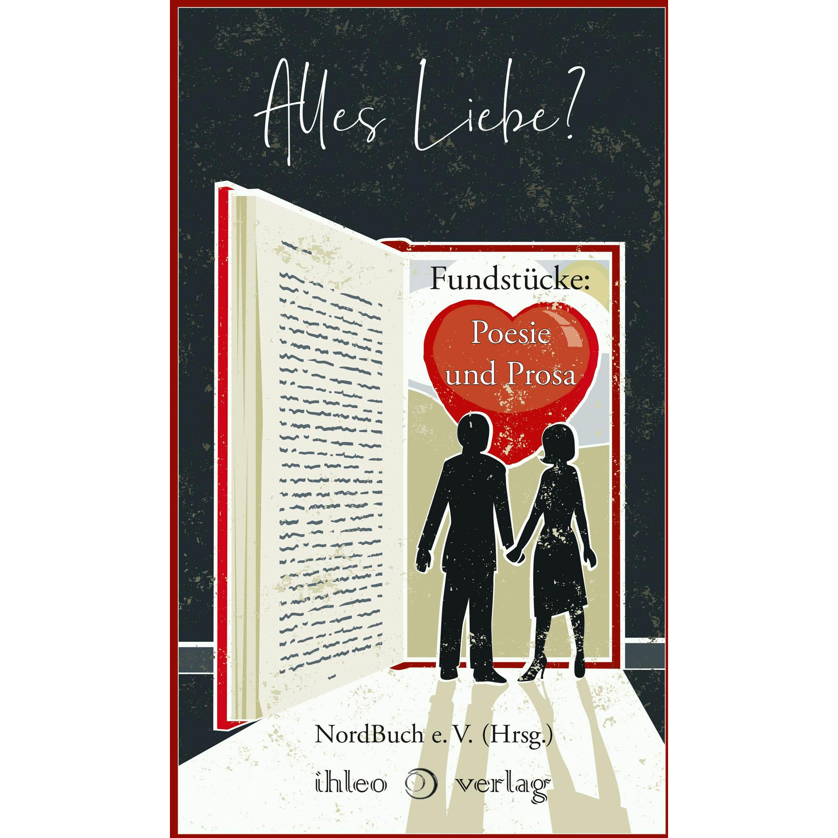 Alles Liebe?, Belletristik von NordBuch e. V.