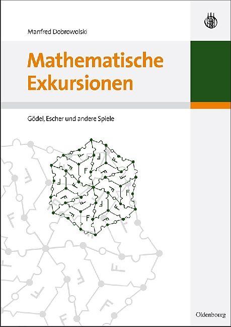 Produktbild Mathematische Exkursionen (Deutsch, Manfred Dobrowolski, 2010)