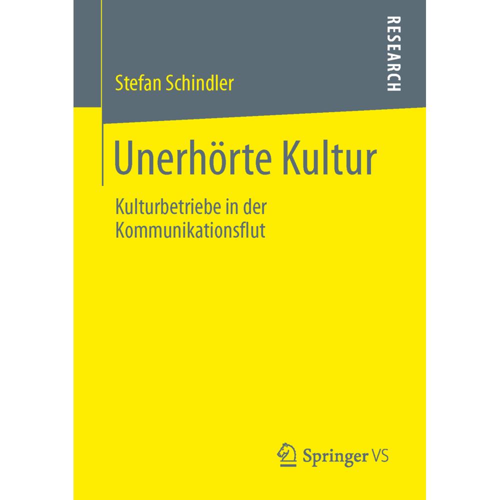 Unerhörte Kultur, Fachbücher von Stefan Schindler