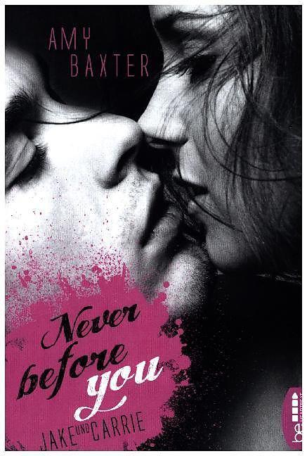 Produktbild Never before you - Jake & Carrie (Deutsch)