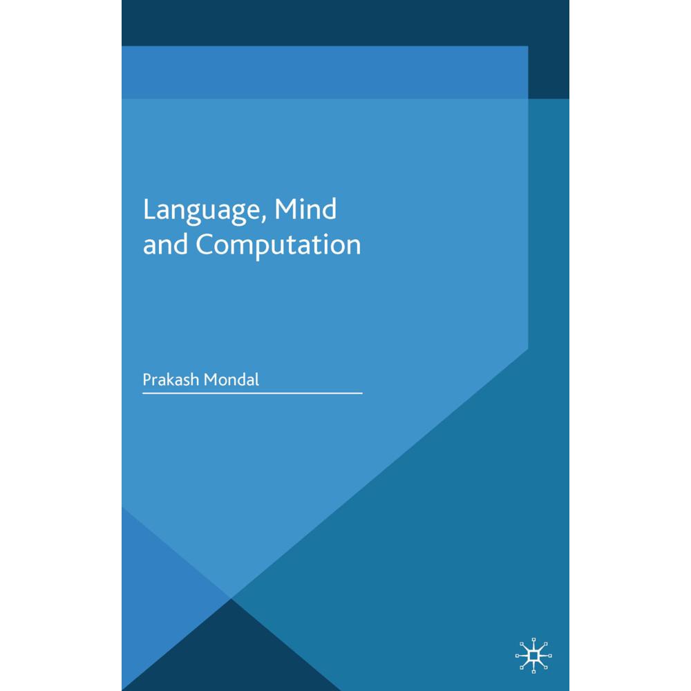 Language, Mind and Computation, Fachbücher von P. Mondal