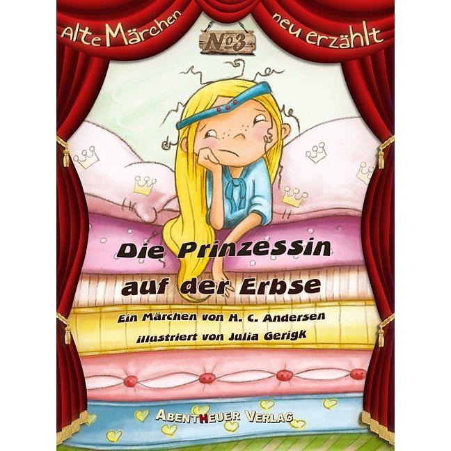 Die Prinzessin auf der Erbse, Kinderbücher von Hans Christian Andersen