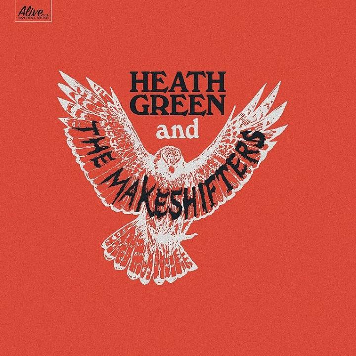 Produktbild Heath Green,And The Makeshifters