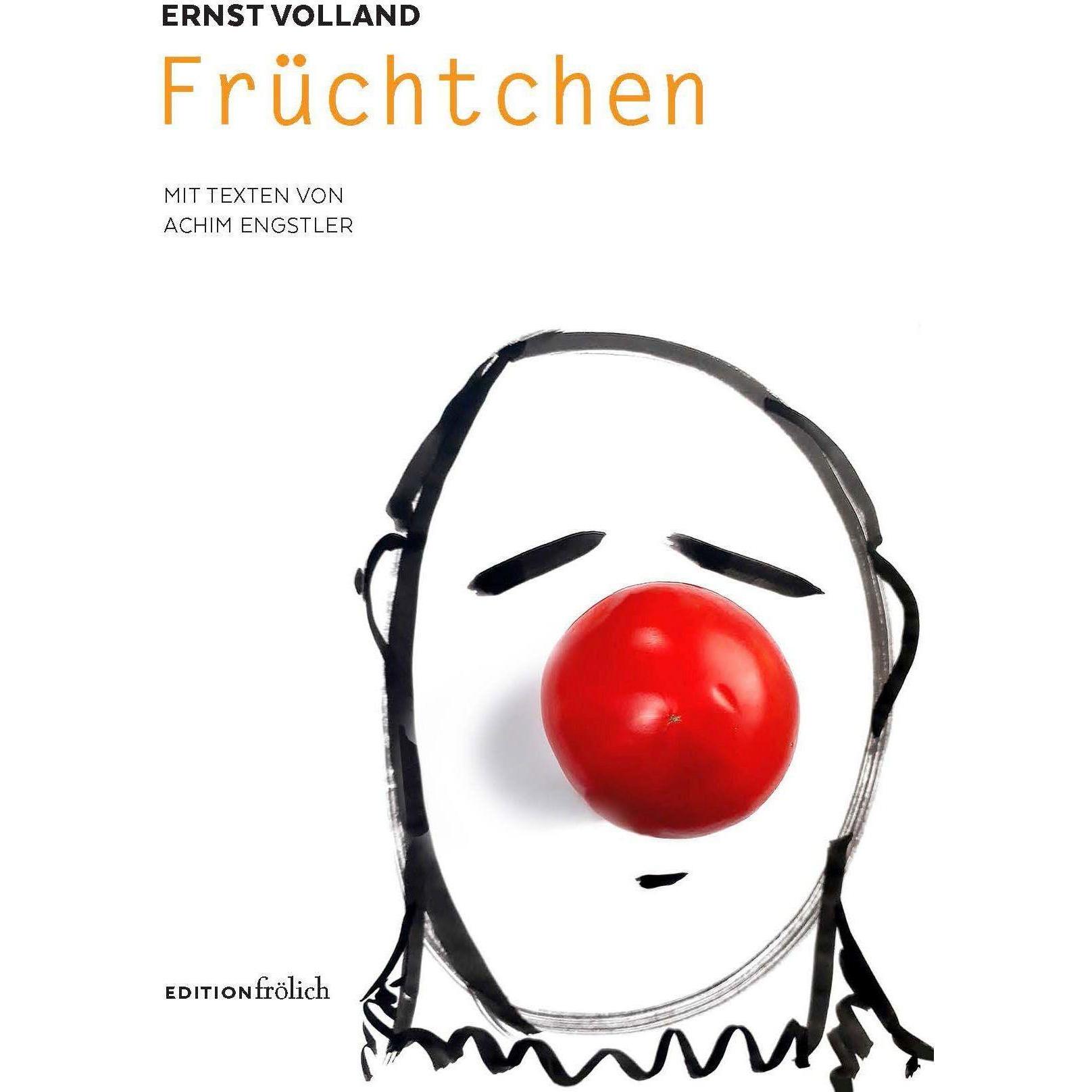 Früchtchen, Sachbücher von Ernst Volland