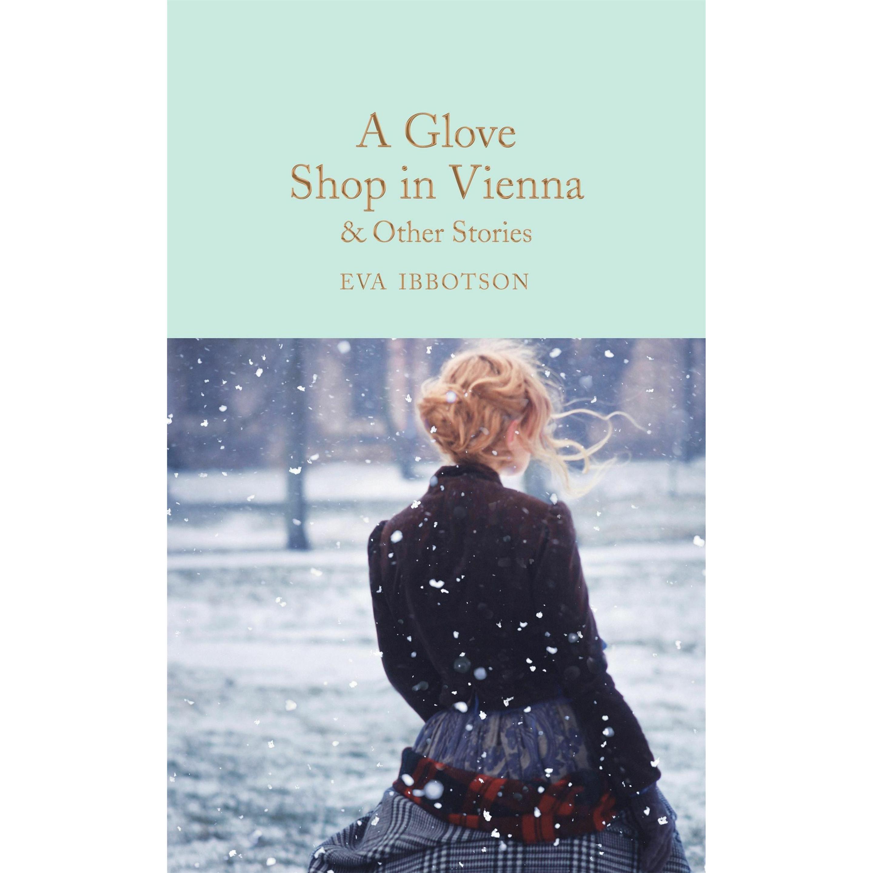 Ibbotson:A Glove Shop in Vienna and Oth, Belletristik von Eva Ibbotson