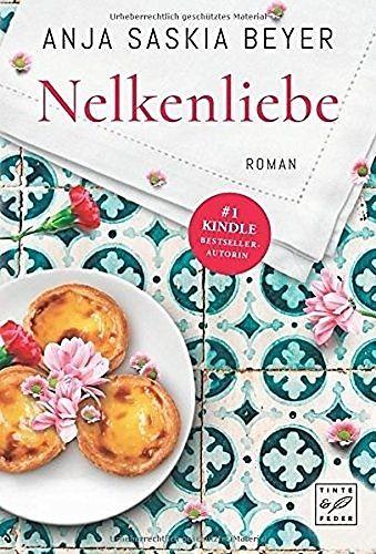 Produktbild Amazon Nelkenliebe (Deutsch, Anja Saskia Beyer, 2017)