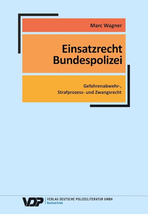 Produktbild EInsatzrecht Bundespolizei (Deutsch, Marc Wagner, 2024)