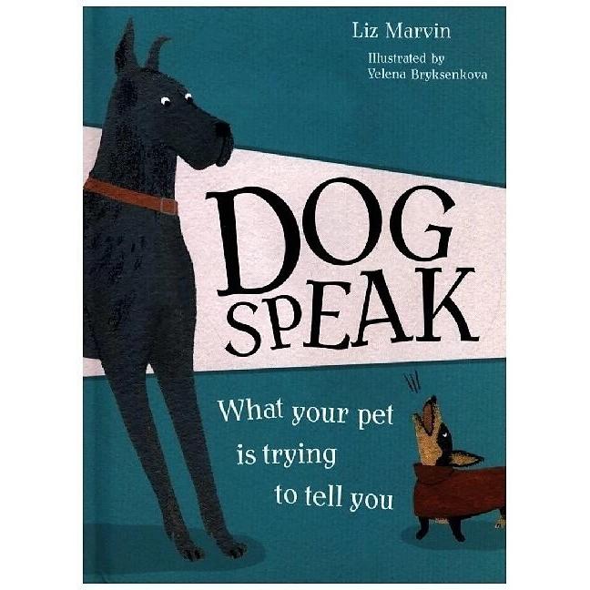 Marvin:Dog Speak, Ratgeber von Yelena Bryksenkova, Liz Marvin