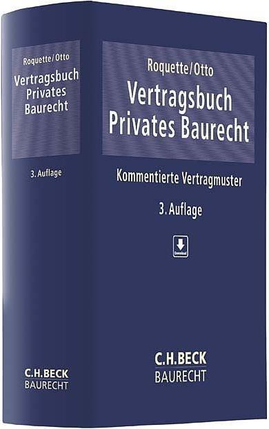 Produktbild Vertragsbuch Privates Baurecht (Deutsch, Adrian Aldinger, Andreas J. Roquette, Christoph G. Benedict, Daniel Schweiger, Hartmut Hamann, 2020)