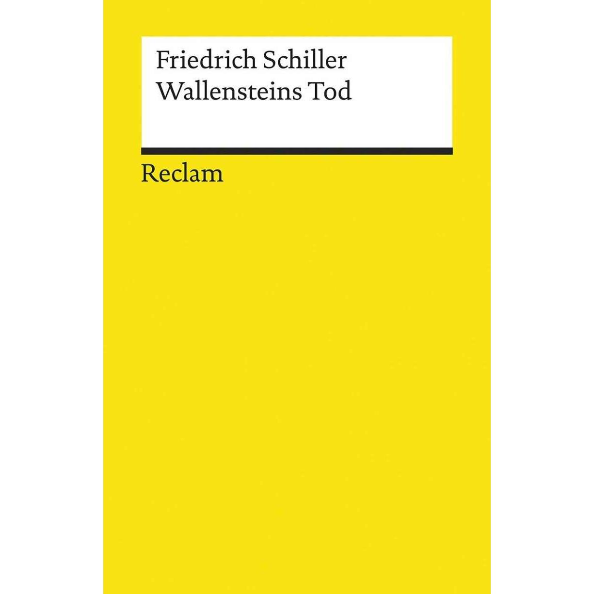 Wallensteins Tod, Belletristik von Friedrich Schiller