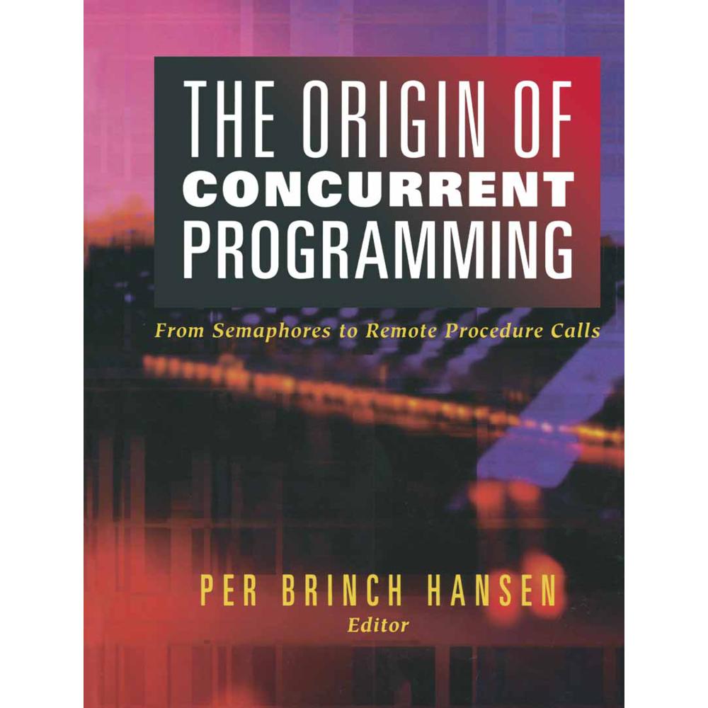 The Origin of Concurrent Programming, Fachbücher von Per Brinch Hansen