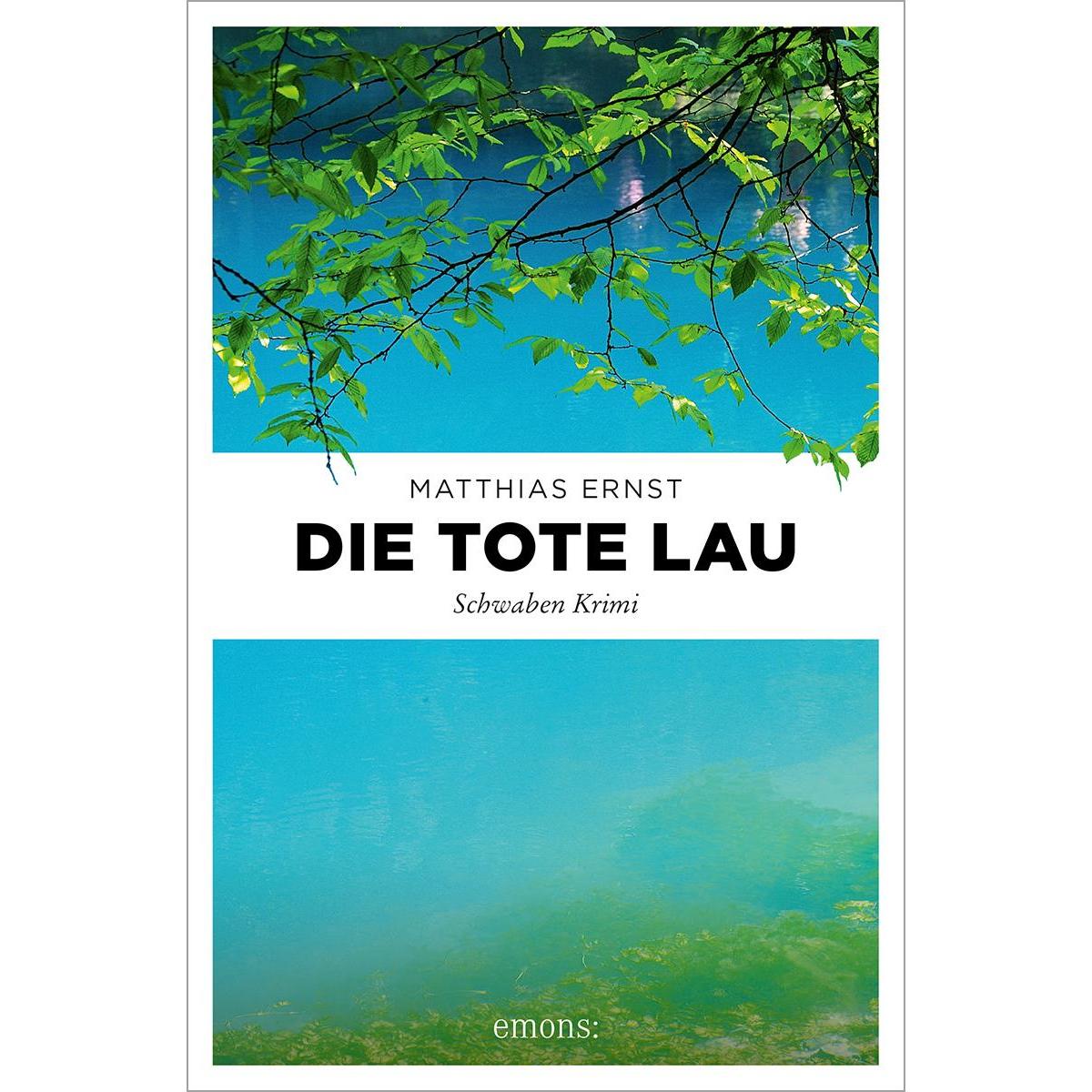 Thumbnail - Die tote Lau, Belletristik von Matthias Ernst