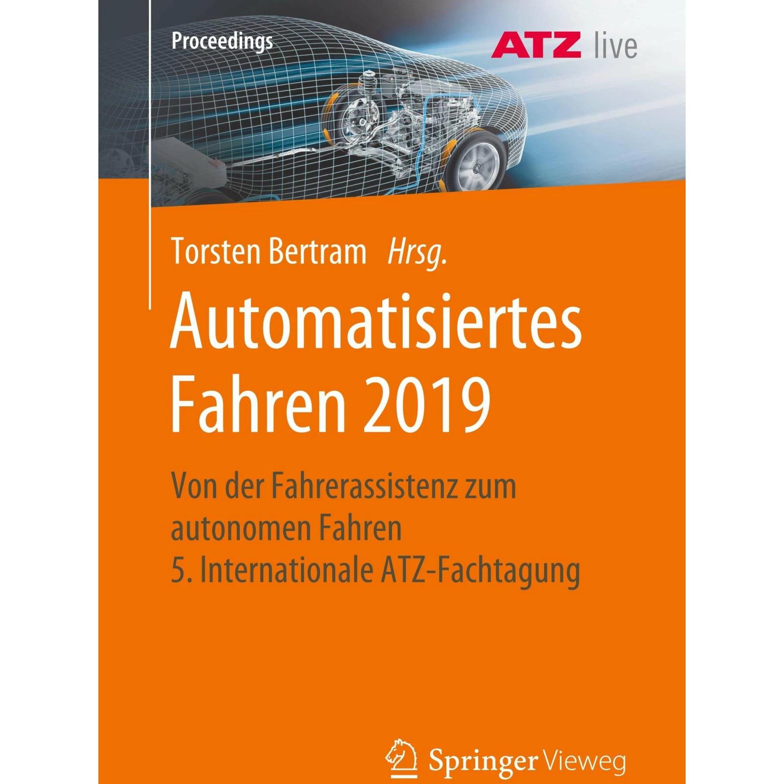 Automatisiertes Fahren 2019, Fachbücher von Torsten Bertram