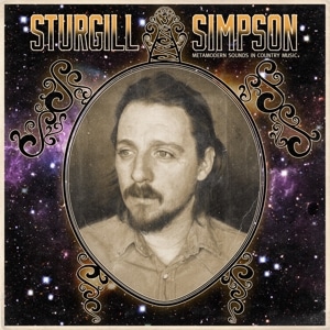 Metamodern Sounds In Country Music (Vinyl) (Sturgill Simpson, 2014)