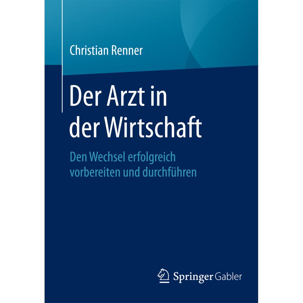 Der Arzt in der Wirtschaft, Fachbücher