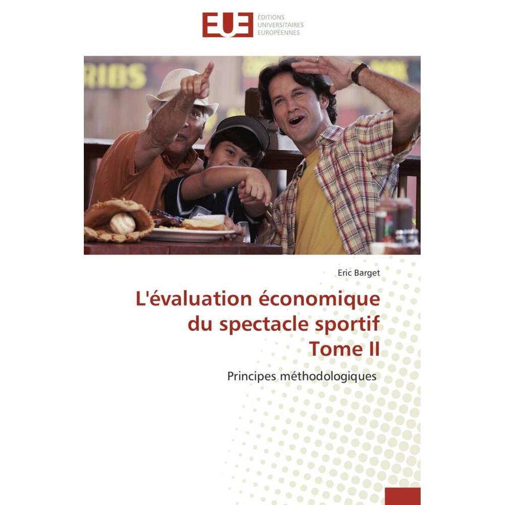 L'évaluation économique du spectacle sportif Tome II, Ratgeber