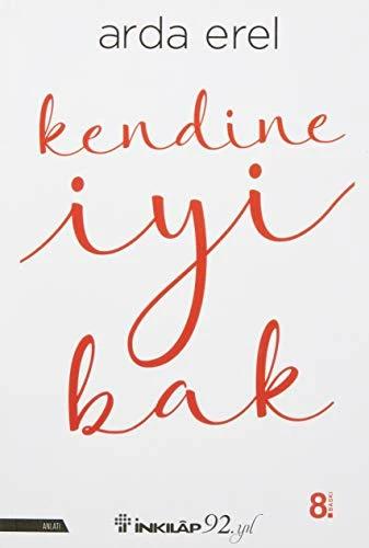 Produktbild Kendine Iyi Bak (Türkisch, Arda Erel, 2018)