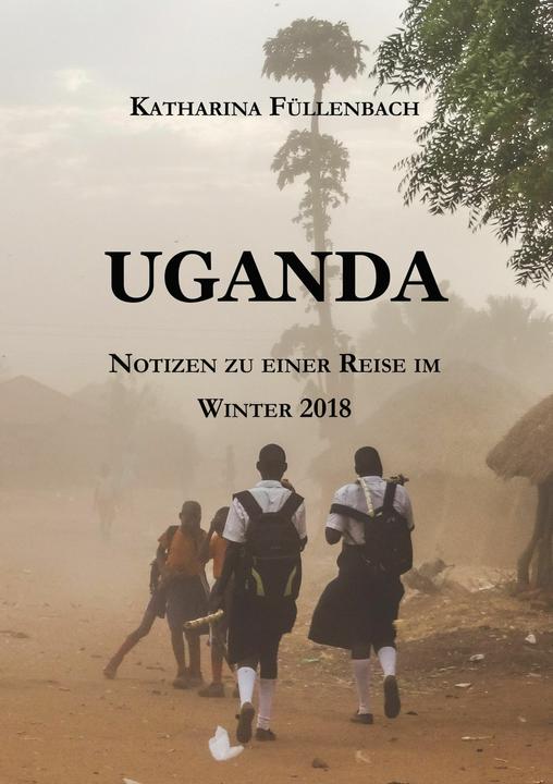 Produktbild Uganda (Deutsch, Katharina Füllenbach, 2018)