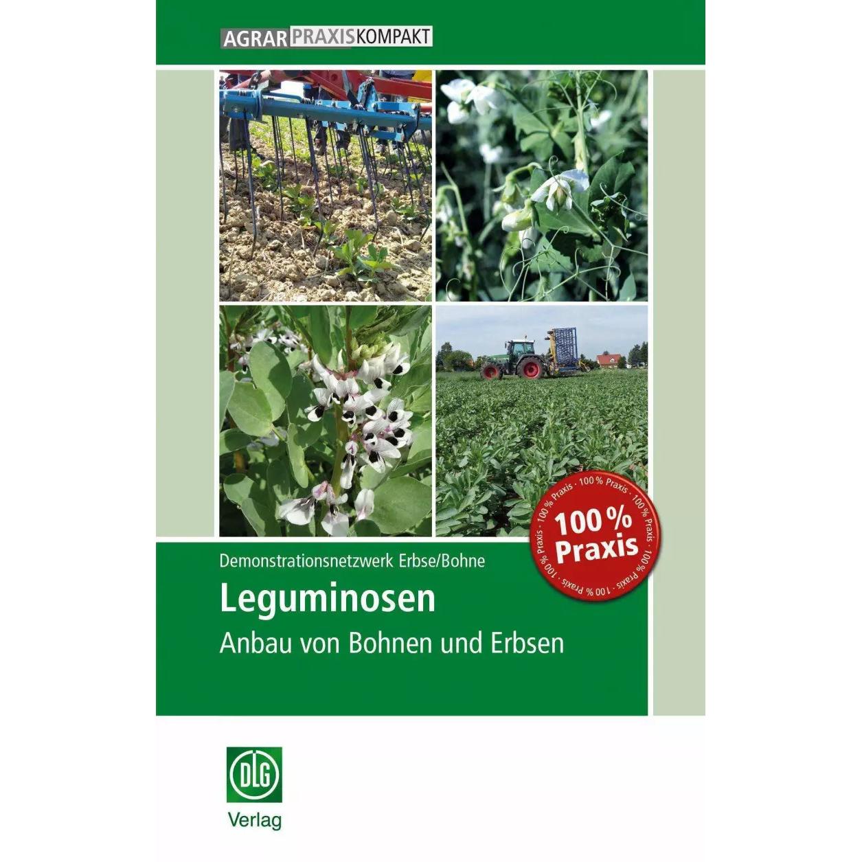 Leguminosen, Fachbücher von Demonstrationsnetzwerk Erbse, Bohne