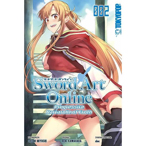 Sword Art Online - Progressive - Barcarolle of Froth 02, Belletristik von Reki Kawahara, Miryll Ihrens, Shiomi Miyoshi