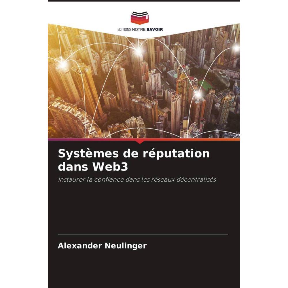 Systèmes de réputation dans Web3, Fachbücher von Alexander Neulinger
