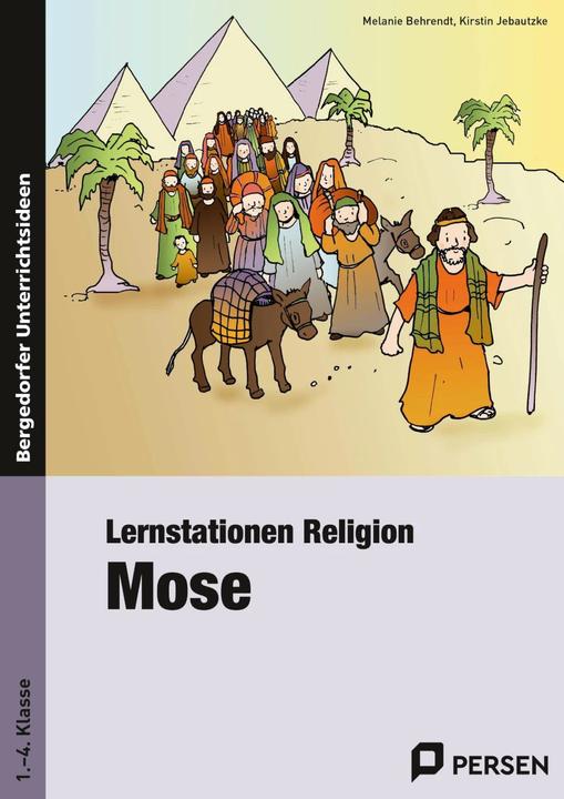 Produktbild Lernstationen Religion: Mose (Deutsch, Kirstin Jebautzke, Melanie Behrendt, 2023)