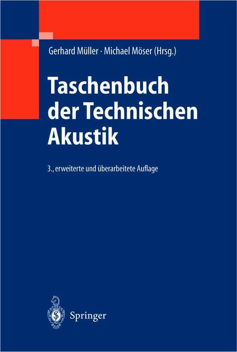 Produktbild Taschenbuch der Technischen Akustik (Deutsch, Gerhard Müller, Michael Möser, 2003)