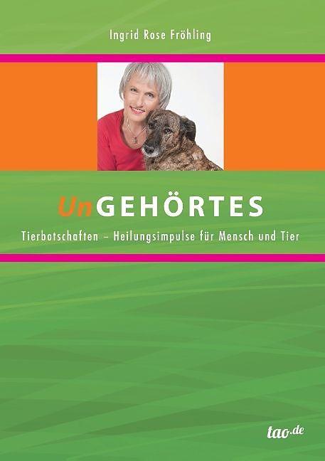 Produktbild Ungehörtes (Deutsch, Ingrid Rose Fröhling, 2014)