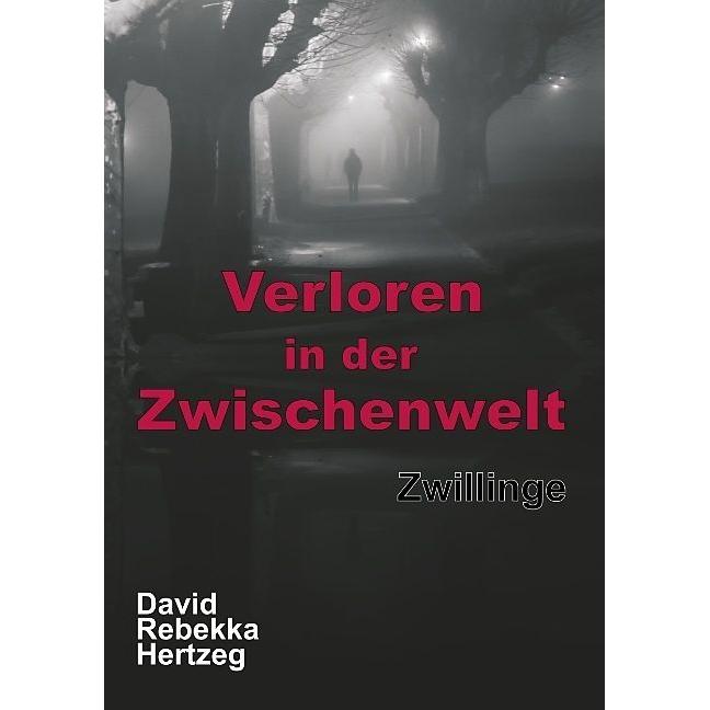 Tredition Verloren in der Zwischenwelt (Deutsch), Sonstige Literatur