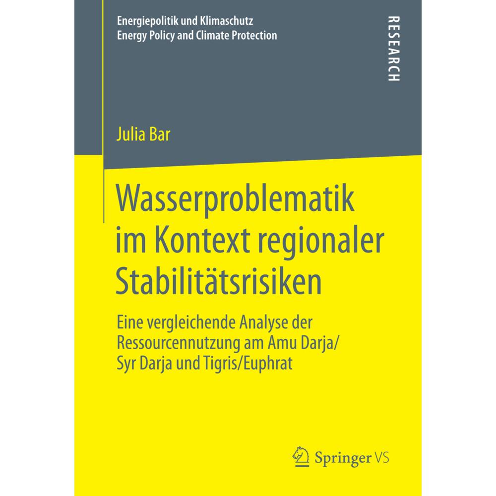 Wasserproblematik im Kontext regionaler Stabilitätsrisiken, Fachbücher von Julia Bar