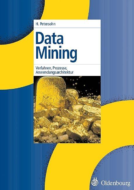 Produktbild Data Mining (Deutsch, Helge Petersohn, 2005)
