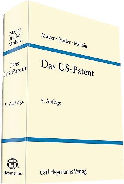 Produktbild Heymanns Das US-Patent (Deutsch, 2016)