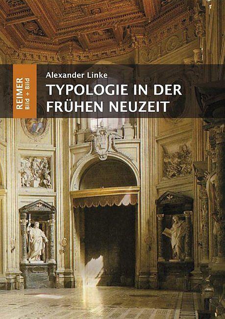 Produktbild Typologie in der Frühen Neuzeit (Deutsch, Alexander Linke, 2014)