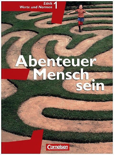 Produktbild Abenteuer Mensch sein 5./6 SJ. Schülerbuch (Deutsch, Diana Guthmann, Manfred Berg, Maria Greifenberg, Matthias Hahn, Simone Dürbeck, 2006)