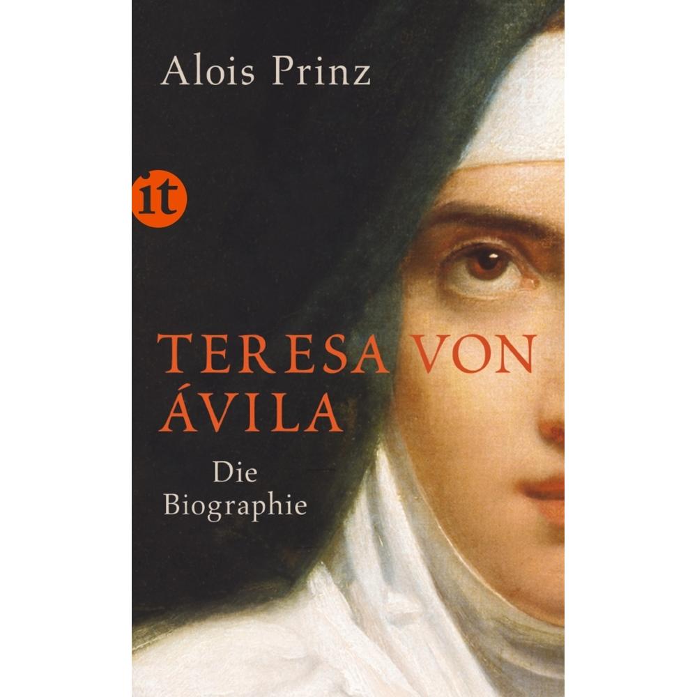Teresa von Ávila, Belletristik von Alois Prinz