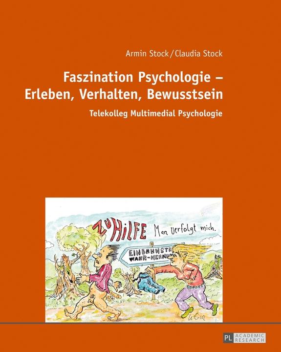 Produktbild Faszination Psychologie - Erleben, Verhalten, Bewusstsein (Deutsch, Armin Stock, Claudia Stock, 2017)