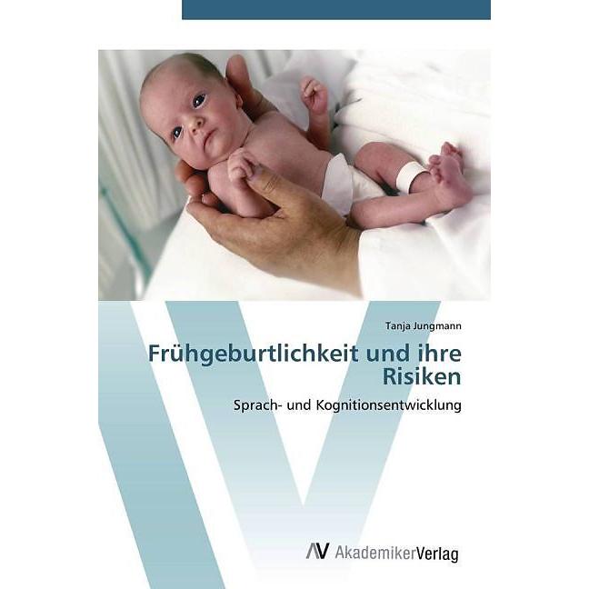 Frühgeburtlichkeit und ihre Risiken, Fachbücher