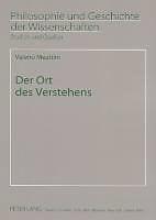 Produktbild Der Ort des Verstehens (Deutsch, Valerio Meattini, 2007)