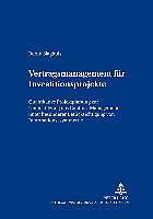 Produktbild Vertragsmanagement für Investitionsprojekte (Deutsch, Bernd Slaghuis, 2005)