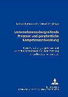Produktbild Unternehmensübergreifende Prozesse und ganzheitliche Kompetenzentwicklung (Deutsch, Bernd Ott, Hartmut Neuendorff, 2005)