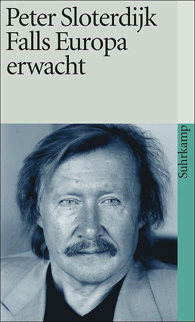 Produktbild Falls Europa erwacht (Deutsch, Peter Sloterdijk, 2002)