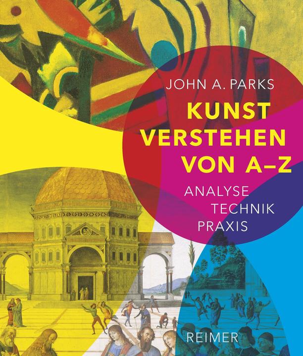 Produktbild Kunst verstehen von A - Z (Deutsch, John A. Parks, Nicolaus Bornhorn, 2016)