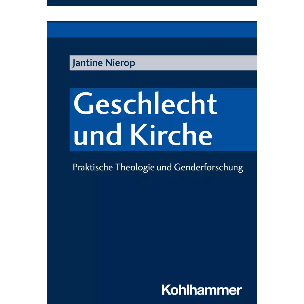Geschlecht und Kirche, Fachbücher von Jantine Nierop